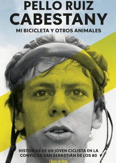  La novela de aprendizaje real de Pello Ruiz Cabestany